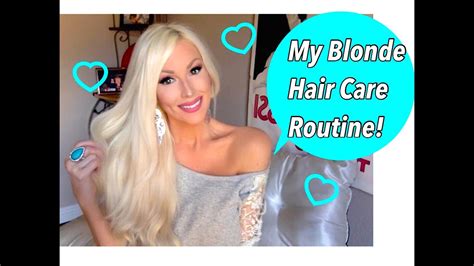 ♥my Blonde Hair Care Routine ♥ Youtube