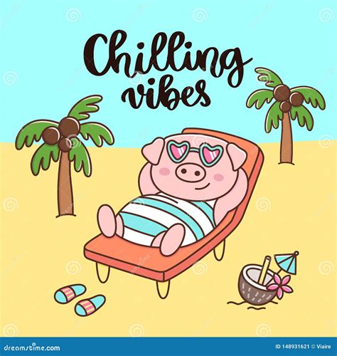 Handwritten Phrase Chilling Vibes Pig In Swimsuit And Glasses With