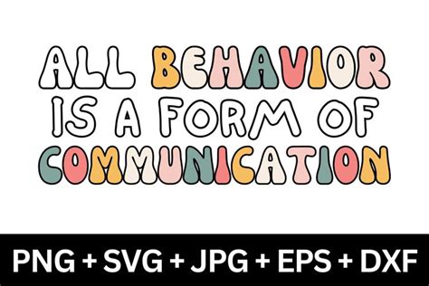 All Behavior Is A Form Of Communication Autism Svg