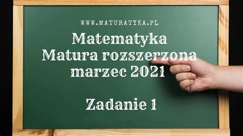 Przedstawiamy arkusz pytań i odpowiedzi z próbnej matury cke, która odbyła się w czwartek, 4 marca. Matura rozszerzona matematyka marzec 2021 zadanie 1 ...