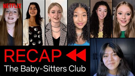 The New Cast Recap Of The Baby Sitters Club Season Netflix After School Youtube