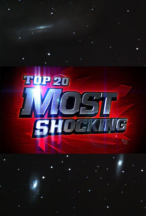 Top 20 Most Shocking • S02e03 • Tv Show
