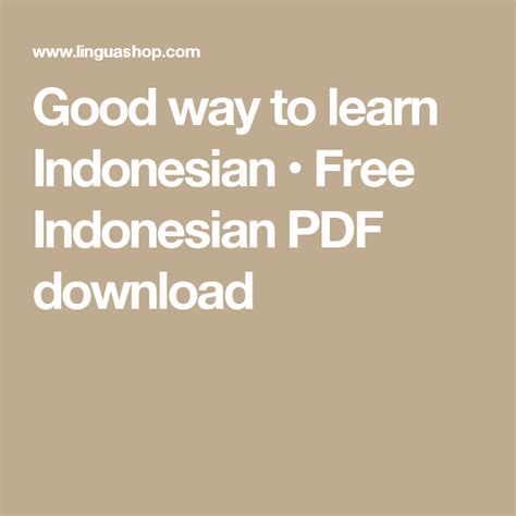 Good Way To Learn Indonesian • Free Indonesian Pdf Download