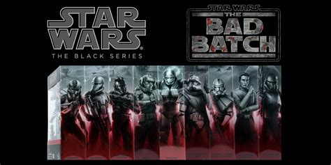 Star Wars Black Series Bad Batch Set