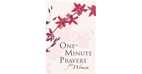 One Minute Prayers For Women T Edition By Harvest House