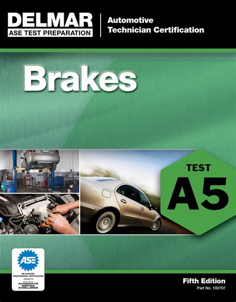 Ase Test Preparation A5 Brakes 9781111127077 Cengage