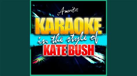 Running Up That Hill (In the Style of Kate Bush) (Karaoke Version