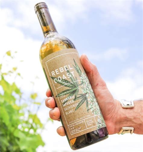 Weed Wine Has Arrived Rebel Coast Winery And Cannabis Infused Sauvignon Blanc The Wine Ladies