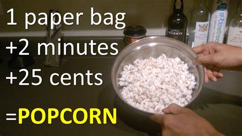 How To Microwave Your Own Popcorn In An Ordinary Paper Bag Youtube