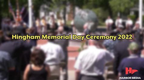 Hingham Memorial Day Ceremony 2022 Youtube