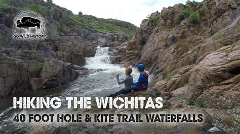 Wichita Mountains Kite Trail Waterfalls And 40 Foot Hole Youtube