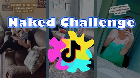 Tiktok Naked Challenge Youtube