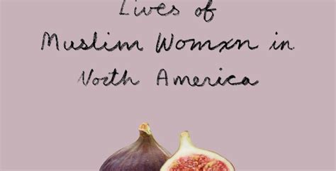 halal sex the intimate lives of muslim women in north america quebec writers federation