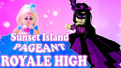 Royale High Sunset Island Pageant 💎 Traying To Win 💎 Roblox Royale High