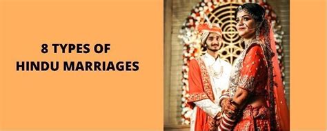 Types Of Hindu Marriages
