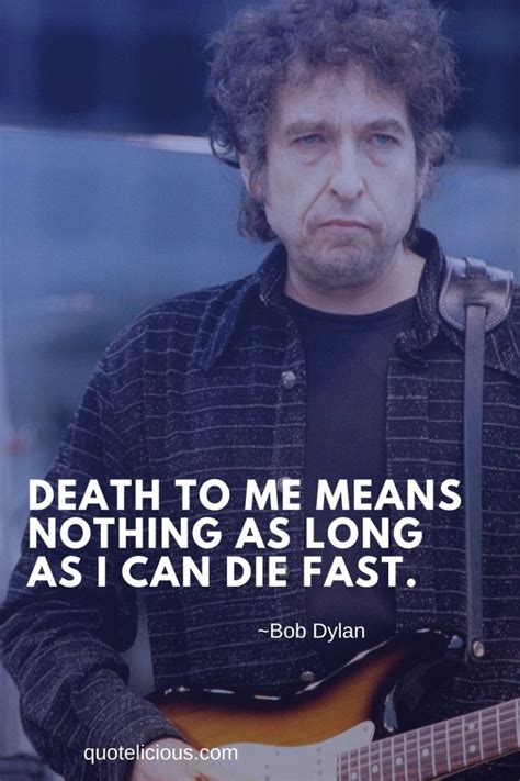 100 Best Bob Dylan Quotes And Sayings With Images