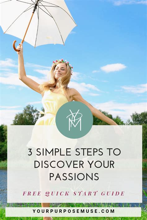 3 Simple Steps To Discover Your Talents And Passions — Your Purpose Muse How To Find Your