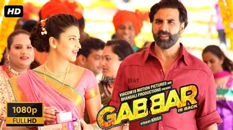 Gabbar Is Back Full Movie 1080p Hd Fact Akshay Kumar Shruti Haasan