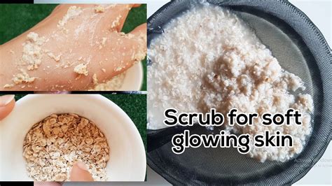 Scrub For Soft Glowing Skin The Best Face Scrub For All Skin Types