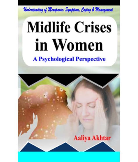 Midlife Crises In Women A Psychological Perspective Buy Midlife