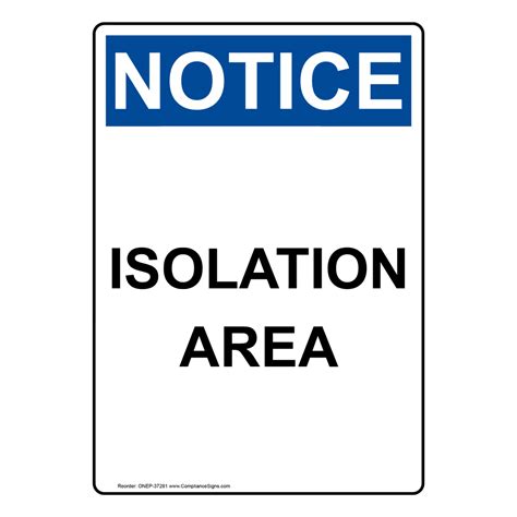 Portrait Osha Isolation Area Sign Onep 37281