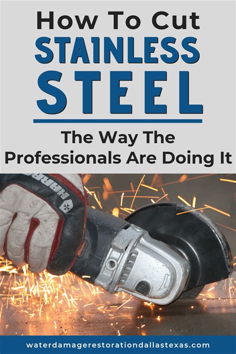 How To Cut Stainless Steel The Way The Professional Are Doing It