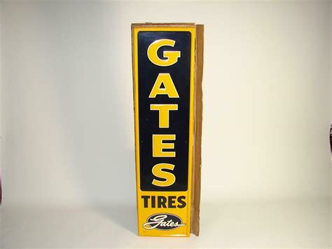 Nos Gates Tires Vertical Tin Garage Sign Still In The Orig