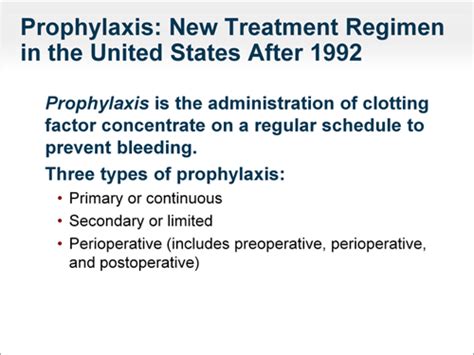 Hemophilia Keeping Up To Date On Prophylaxis And Treatment Strategies