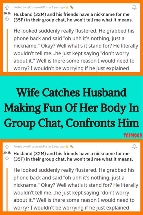 Wife Catches Husband Making Fun Of Her Body In Group Chat Confronts Him