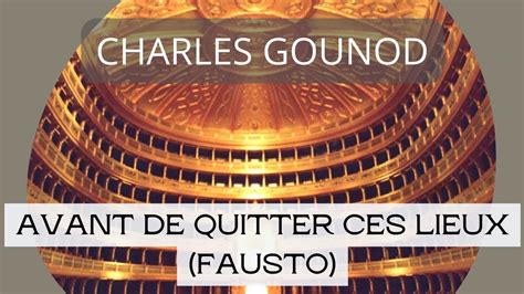 AVANT DE QUITTER CES LIEUX Faust C Gounod Antonio Santos García YouTube