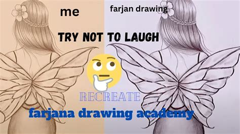 I Tried To Recreate Farjana Drawing Academy Drawings Inspired By Farjana Youtube
