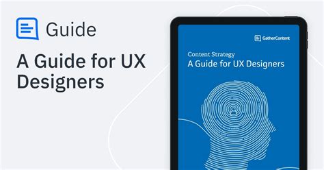 Content Strategy A Guide For Ux Designers Gathercontent