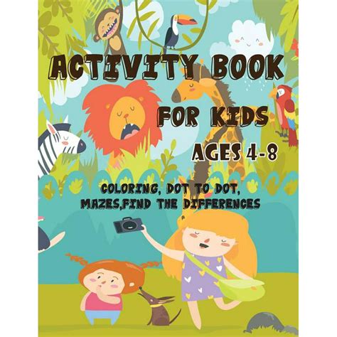 Activity Book For Kids Activity Book For Kids Ages 4 8 Brain Games