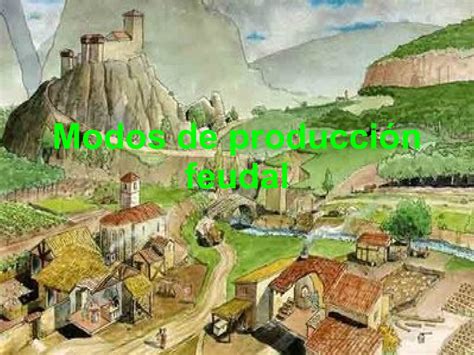 Calaméo - modo de producción feudal