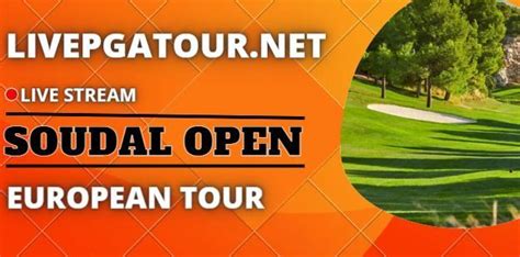 Soudal Open Belgium Golf Live Stream 2022 Dp World Tour In 2022 European Tour Tours Pga Tour
