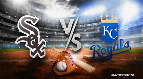 White Sox Royals Prediction Odds Pick How To Watch