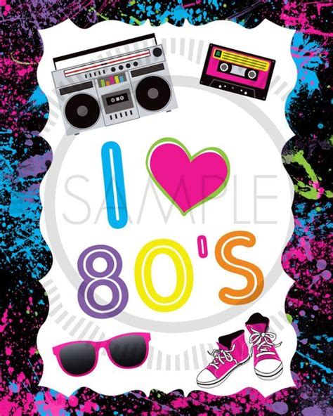80s Party Decoration I Love The 80s Totally 80s Printable 8x10