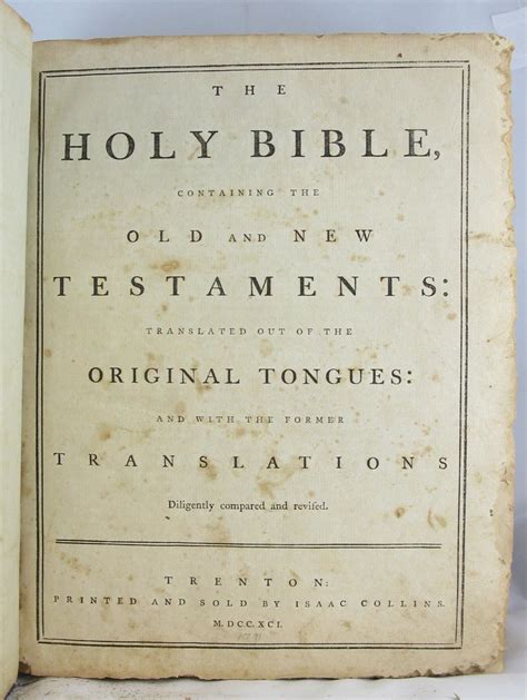 Holy Bible Containing The Old And New Testaments By Bible 1791