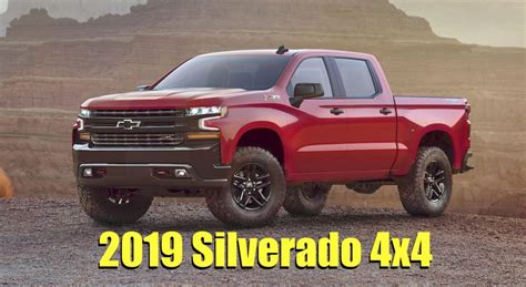 2019 Chevy Silverado 1500 Trailboss 4x4 Everything We Know Tires