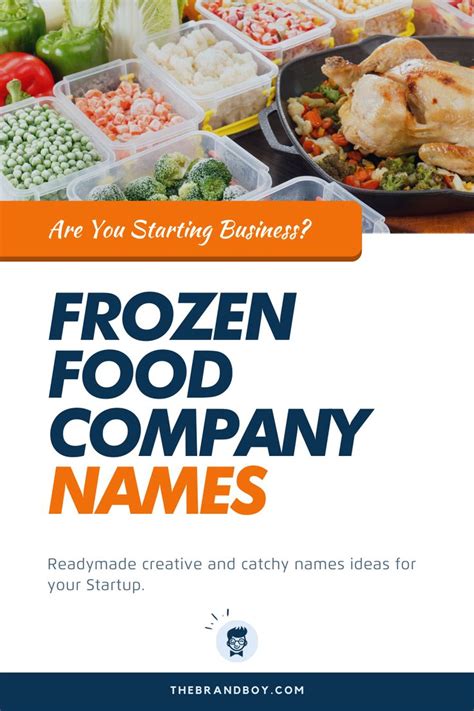 Frozen Food Company Names Are You Starting Business