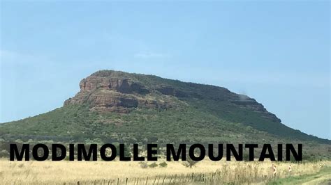 Behind Modimolle Mountain Check The Landscape Youtube