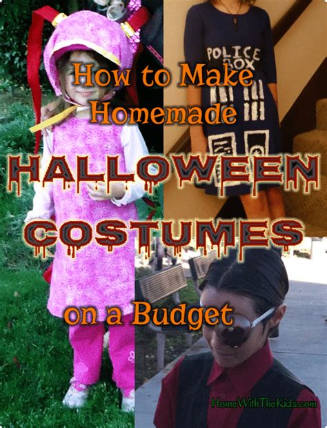 How To Make Homemade Halloween Costumes On A Budget Home With The