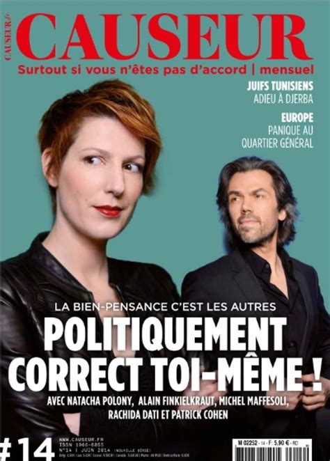 Nous voulons tous que ça change ✊. Causeur n°14 : Politiquement correct toi-même ! - Causeur