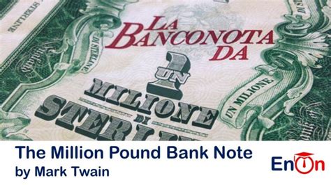 The Million Pound Bank Note By Mark Twain Enon Learn English Online