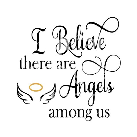 I Believe There Are Angels Among Us Bible Verse Cutting File Etsy