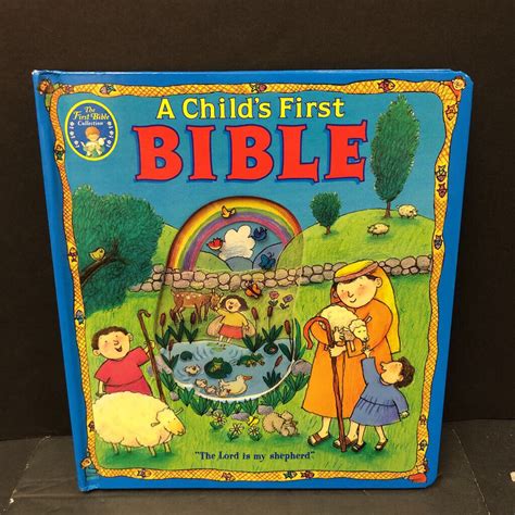 A Childs First Bible Religion Encore Kids Consignment