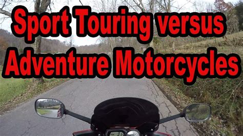 Sport Touring Vs Adventure Motorcycles Youtube