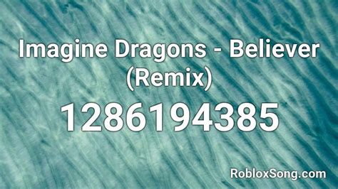 Imagine Dragons Roblox Song Id