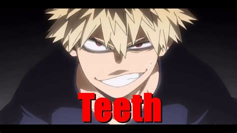 Teeth Amv Bakugou Katsuki Youtube Music