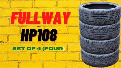 Fullway Hp108 All Season High Performance Radial Tires Set Of 4